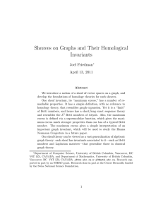 Sheaves on Graphs and Their Homological Invariants Joel Friedman April 13, 2011