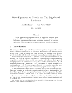 Wave Equations for Graphs and The Edge-based Laplacian Joel Friedman Jean-Pierre Tillich