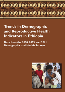 Trends in Demographic and Reproductive Health Indicators in Ethiopia