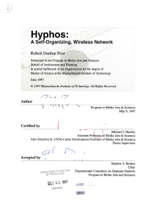 Hyphos. A Self-Organizing,  Wireless  Network Robert Dunbar Poor