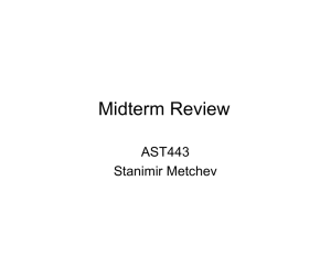 Midterm Review AST443 Stanimir Metchev
