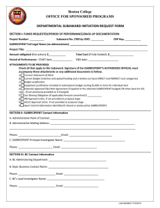 Boston College OFFICE FOR SPONSORED PROGRAMS  DEPARTMENTAL SUBAWARD INITIATION REQUEST FORM