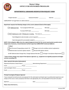 Boston College OFFICE FOR SPONSORED PROGRAMS DEPARTMENTAL SUBAWARD MODIFICATION REQUEST FORM