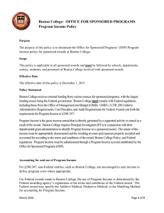 Boston College:  OFFICE FOR SPONSORED PROGRAMS  Program Income Policy