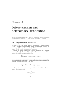 Polymerization and polymer size distribution Chapter 6
