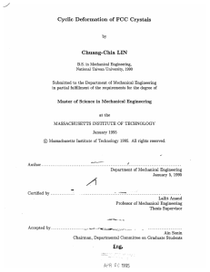 Cyclic  Deformation  of FCC  Crystals Chuang-Chia LIN