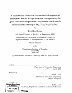 A  constitutive  theory  for  the ... amorphous  metals  at  high  temperatures ...