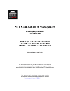 MIT Sloan School of Management Working Paper 4234-01 December 2001 MONOPOLY  POWER  AND  THE  FIRM'S