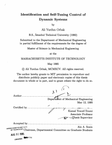 Identification and Self-Tuning Control of Dynamic  Systems