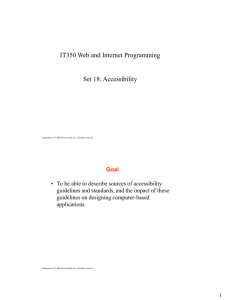 IT350 Web and Internet Programming  Set 18: Accessibility
