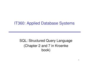 IT360: Applied Database Systems SQL: Structured Query Language book)