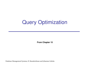 Query Optimization From Chapter 15