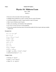 Physics 10: Midterm Exam