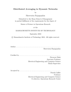 Distributed Averaging in Dynamic Networks Shreevatsa Rajagopalan