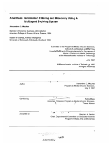 Amalthaea:  Information  Filtering and  Discovery Using A
