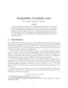Integrability of multiple series Bruce Aubertin and John J.F. Fournier