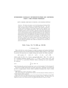 HYBRIDIZED GLOBALLY DIVERGENCE-FREE LDG METHODS. PART I: THE STOKES PROBLEM