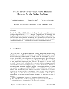 Stable and Stabilized hp Finite Element Methods for the Stokes Problem