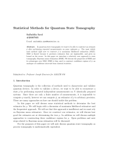 Statistical Methods for Quantum State Tomography Saifuddin Syed #20387835