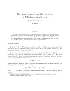 On Brace Products and the Structure of Fibrations with Section S. Kallel