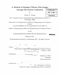 A  Method  of  Merging  VMware ... through File  System  Unification Sarah  X.  Cheng