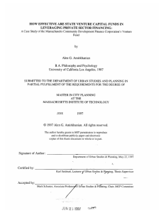 HOW  EFFECTIVE ARE  STATE VENTURE  CAPITAL ... LEVERAGING  PRIVATE  SECTOR FINANCING: A by