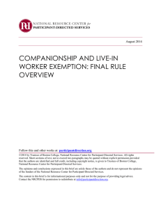 COMPANIONSHIP AND LIVE-IN WORKER EXEMPTION: FINAL RULE OVERVIEW