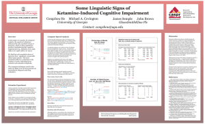 Some Linguistic Signs of Ketamine-Induced Cognitive Impairment caspr University of Georgia
