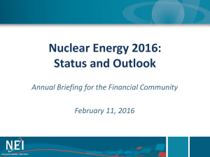 Nuclear Energy 2016: Status and Outlook Annual Briefing for the Financial Community