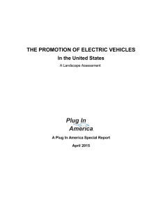 THE PROMOTION OF ELECTRIC VEHICLES In the United States A Landscape Assessment