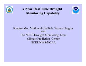 A Near Real Time Drought Monitoring Capability