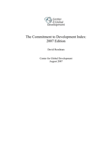 The Commitment to Development Index: 2007 Edition David Roodman