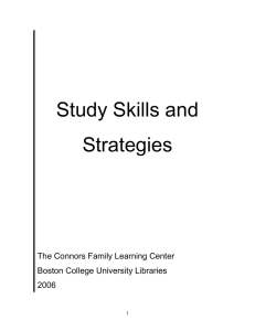 Study Skills and Strategies The Connors Family Learning Center