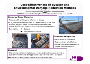 Cost - Effectiveness of Bycatch and Environmental Damage Reduction Methods