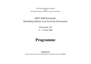 Programme IIFET 2006 Portsmouth: Rebuilding Fisheries in an Uncertain Environment