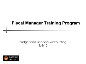 Fiscal Manager Training Program Budget and Financial Accounting 2/8/10
