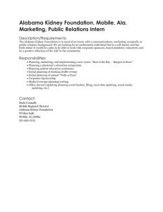 Alabama Kidney Foundation, Mobile, Ala. Marketing, Public Relations Intern Description/Requirements: