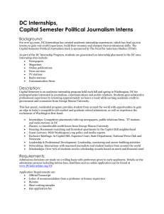 DC Internships, Capital Semester Political Journalism Interns Background:
