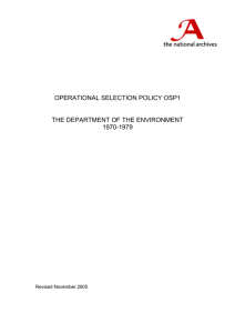 OPERATIONAL SELECTION POLICY OSP1 THE DEPARTMENT OF THE ENVIRONMENT 1970-1979