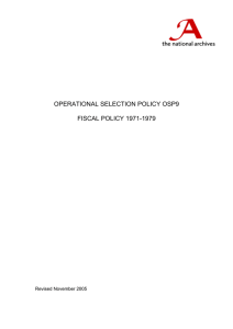 OPERATIONAL SELECTION POLICY OSP9 FISCAL POLICY 1971-1979 Revised November 2005