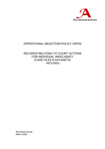 OPERATIONAL SELECTION POLICY OSP32 RECORDS RELATING TO COURT ACTIONS FOR INDIVIDUAL INSOLVENCY