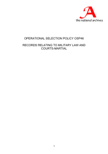 OPERATIONAL SELECTION POLICY OSP46 RECORDS RELATING TO MILITARY LAW AND COURTS-MARTIAL