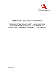 OPERATIONAL SELECTION POLICY OSP44  RECORDS OF UK GOVERNMENT INVOLVEMENT IN