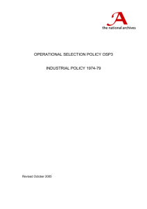 OPERATIONAL SELECTION POLICY OSP3  INDUSTRIAL POLICY 1974-79 Revised October 2005