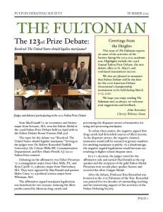 THE FULTONIAN 123 The Prize Debate: