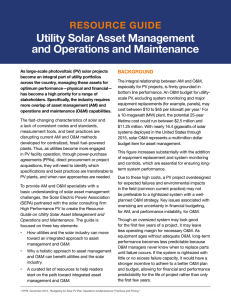 Utility Solar Asset Management and Operations and Maintenance RESOURCE GUIDE BACKGROUND