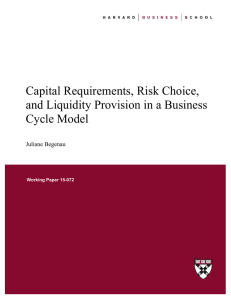 Capital Requirements, Risk Choice, and Liquidity Provision in a Business Cycle Model