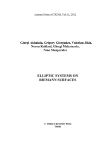 ELLIPTIC SYSTEMS ON RIEMANN SURFACES Giorgi Akhalaia, Grigory Giorgadze, Valerian Jikia,