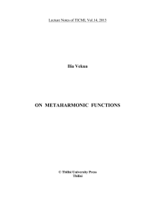 ON  METAHARMONIC  FUNCTIONS Ilia Vekua © Tbilisi University Press