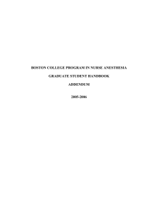 BOSTON COLLEGE PROGRAM IN NURSE ANESTHESIA GRADUATE STUDENT HANDBOOK ADDENDUM 2005-2006